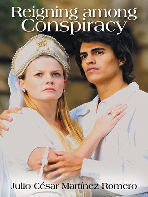 cover image of Reigning Among Conspiracy